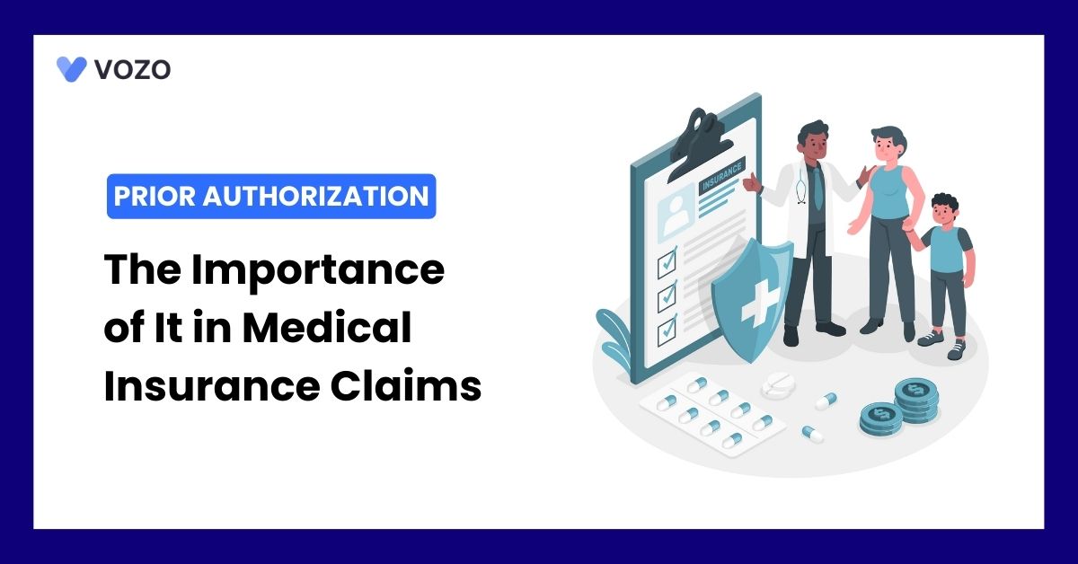 The Importance of Prior Authorization in Medical Insurance Claims