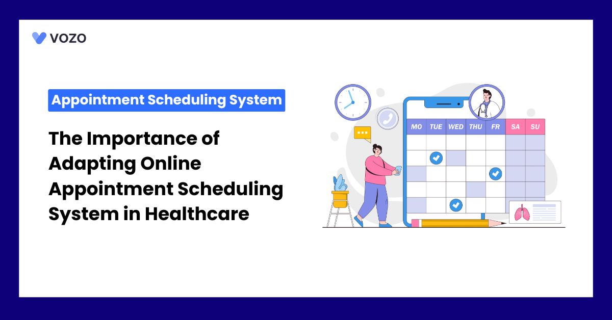 The Importance of Adapting Online Appointment Scheduling System in Healthcare