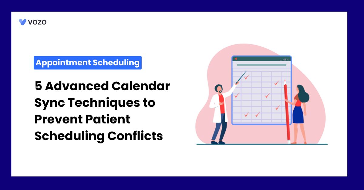 5 Advanced Calendar Sync Techniques to Prevent Patient Scheduling Conflicts