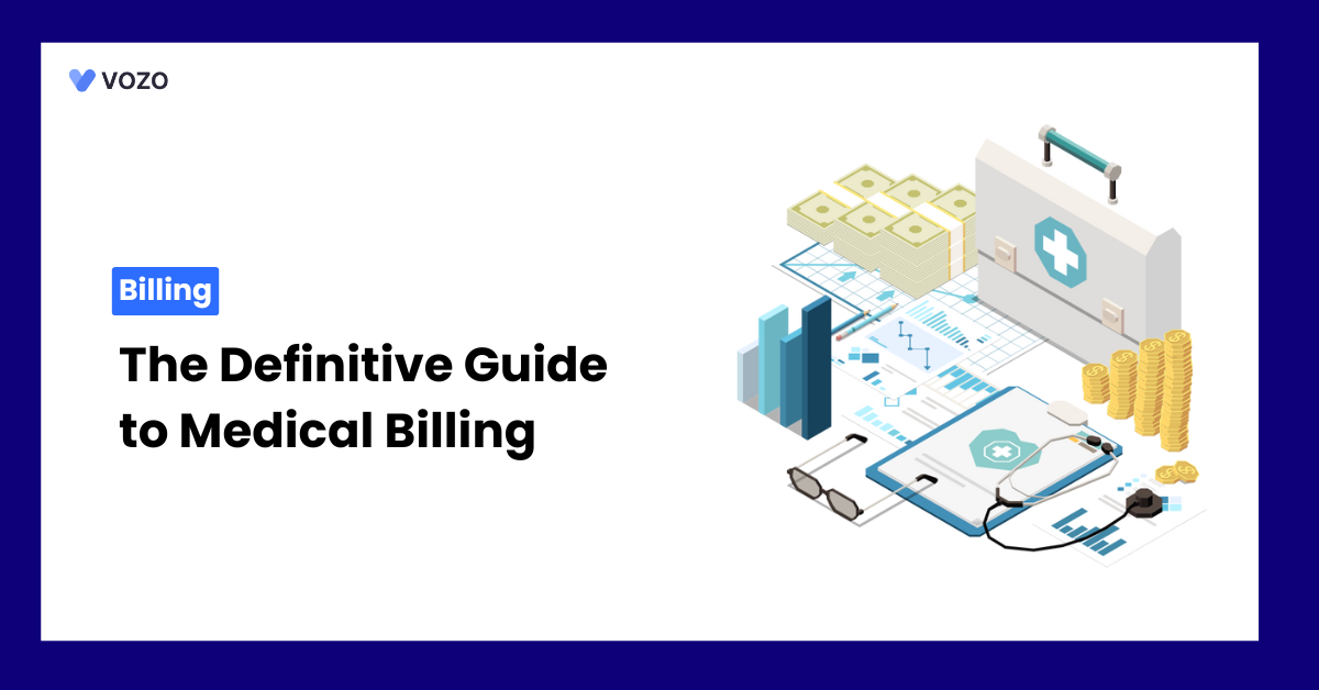 The Definitive Guide to Medical Billing