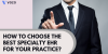 How to choose the best specialty EHR for your practice